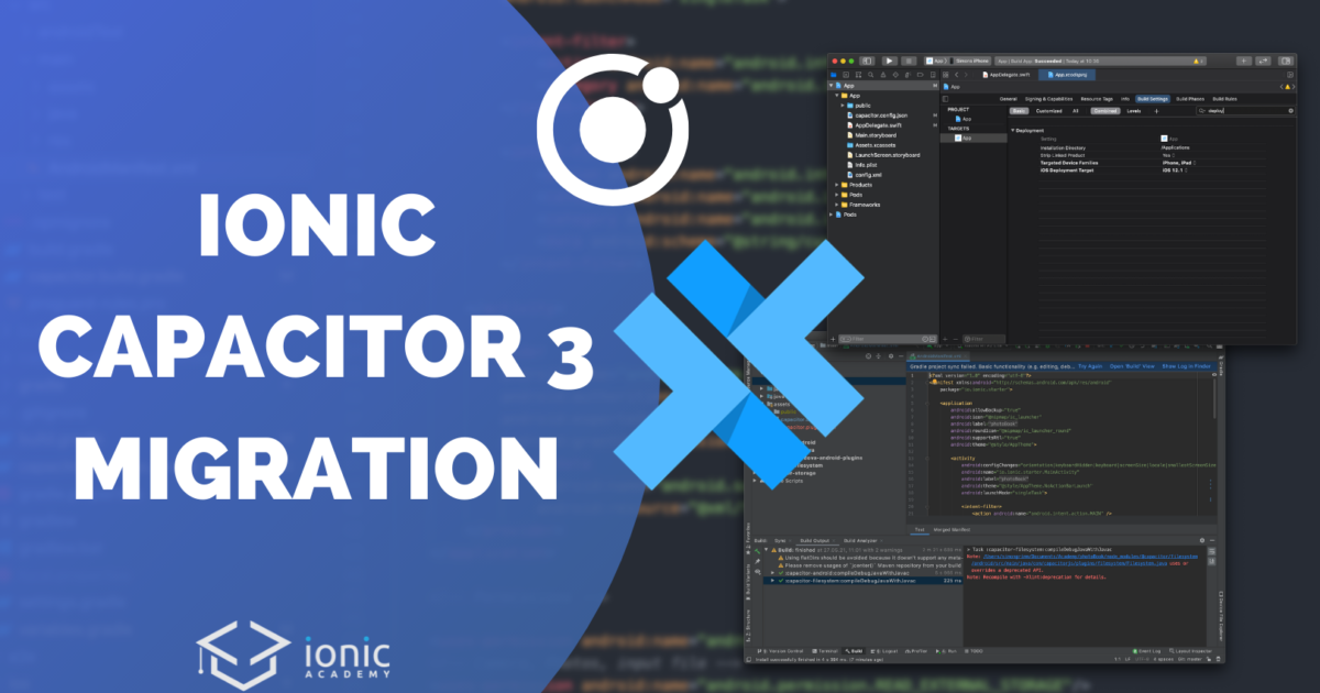 How To Migrate Your Ionic App To Capacitor Ionic Academy Learn