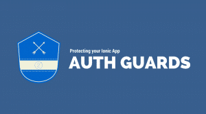 ionic-auth-guards-header