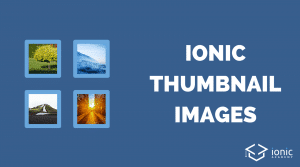 ionic-thumbnail-images