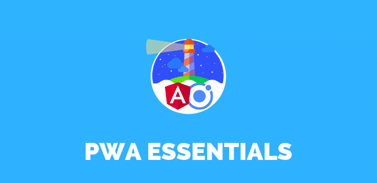 ionic-4-pwa-essentials-course