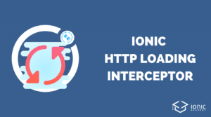 ionic-http-interceptor