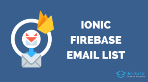 ionic-firebase-email-list