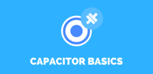 ionic-capacitor-basics-course