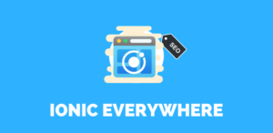ionic-everywhere-course