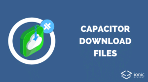capacitor-download-files
