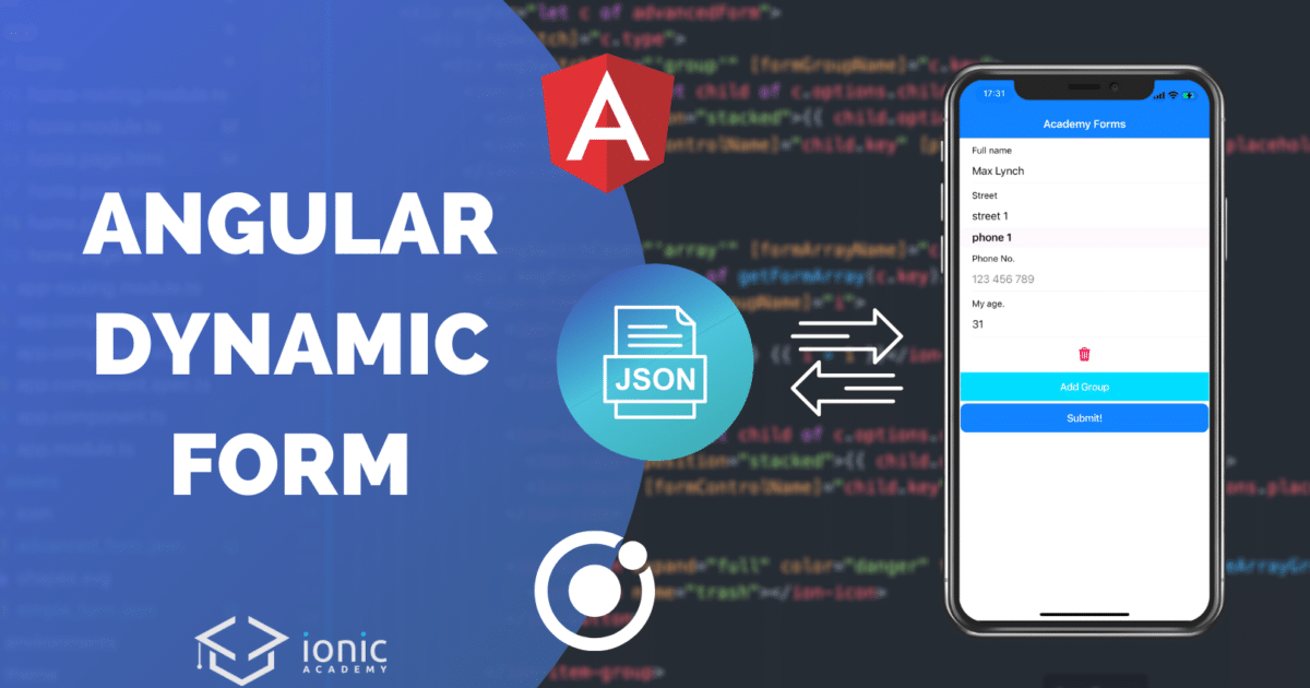 How to Create a Dynamic Angular Form from JSON within Ionic [v5