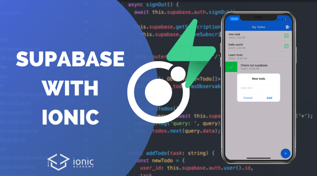 ionic-with-supabase | Ionic Academy | Learn IonicIonic Academy | Learn ...
