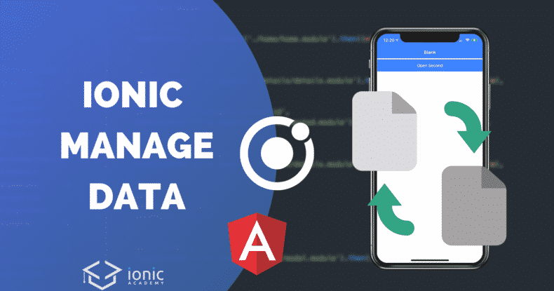 How To Share Data Between Pages In Ionic Apps Using Angular Part 2 2 v6 Ionic Academy 